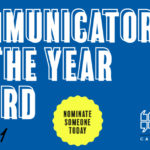 Call for Nominations – 2021 Communicator of the Year Award